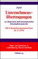 Unternehmensübertragungen: im deutschen und internationalen Erbschaftsteuerrecht