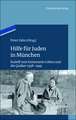 Hilfe für Juden in München: Annemarie und Rudolf Cohen und die Quäker 1938–1941