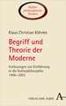 Begriff und Theorie der Moderne