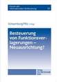 Besteuerung von Funktionsverlagerungen - Neuausrichtung?