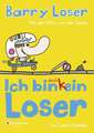 Ich bin doch (k)ein Loser