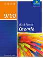 Blickpunkt Chemie 9/10. Schulbuch. Sekundarschulen und Oberschulen. Berlin und Brandenburg