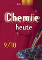 Chemie heute 9/10. Schülerband. Sekundarstufe 1. Berlin. Ausgabe 2006