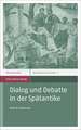 Dialog Und Debatte in Der Spatantike: The Correspondences of Gotthilf Heinrich Ernst Muhlenberg (1753-1815)