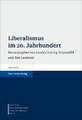 Liberalismus Im 20. Jahrhundert: Auf Dem Weg Zu Nachhaltigkeit?