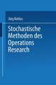 Stochastische Methoden des Operations Research