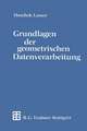 Grundlagen der geometrischen Datenverarbeitung