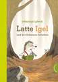 Latte Igel und der Schwarze Schatten