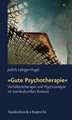 Gute Psychotherapie: Verhaltenstherapie Und Psychoanalyse Im Soziokulturellen Kontext