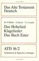 Das Hohelied, Klagelieder, Das Buch Ester: Kapitel 1-12