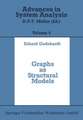 Graphs as Structural Models: The Application of Graphs and Multigraphs in Cluster Analysis