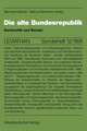 Die alte Bundesrepublik: Kontinuität und Wandel