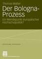 Der Bologna-Prozess: Ein Wendepunkt europäischer Hochschulpolitik?