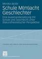 Schule M(m)acht Geschlechter: Eine Auseinandersetzung mit Schule und Geschlecht unter diskurstheoretischer Perspektive