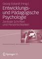 Entwicklungs- und Pädagogische Psychologie: Zentrale Schriften und Persönlichkeiten