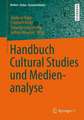 Handbuch Cultural Studies und Medienanalyse