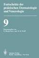 Vorträge der IX. Fortbildungswoche der Dermatologischen Klinik und Poliklinik der Ludwig-Maximilians-Universität München in Verbindung mit dem Berufsverband der Deutschen Dermatologen e.V. vom 30. Juli bis 3. August 1979