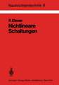 Nichtlineare Schaltungen: Grundlagen, Berechnungsmethoden, Anwendungen