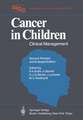 Cancer in Children: Clinical Management