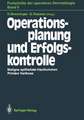 Operationsplanung und Erfolgskontrolle