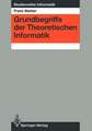 Grundbegriffe der Theoretischen Informatik