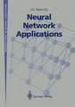 Neural Network Applications: Proceedings of the Second British Neural Network Society Meeting (NCM91), London, October 1991