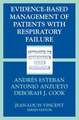 Evidence-Based Management of Patients with Respiratory Failure