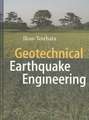 Geotechnical Earthquake Engineering