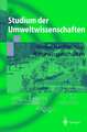 Studium der Umweltwissenschaften: Naturwissenschaften