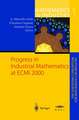 Progress in Industrial Mathematics at ECMI 2000