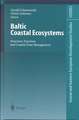 Baltic Coastal Ecosystems: Structure, Function and Coastal Zone Management