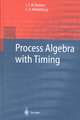 Process Algebra with Timing