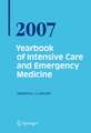 Yearbook of Intensive Care and Emergency Medicine 2007