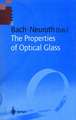 The Properties of Optical Glass