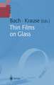 Thin Films on Glass