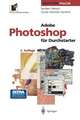 Adobe Photoshop für Durchstarter