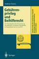 Gebührenprivileg und Beihilferecht: Zur Vereinbarkeit der Finanzierung des öffentlich-rechtlichen Rundfunks in Deutschland mit Art. 92 EGV