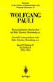 Wissenschaftlicher Briefwechsel mit Bohr, Einstein, Heisenberg u.a. / Scientific Correspondence with Bohr, Einstein, Heisenberg a.o.: Band IV, Teil II: 1953–1954 / Volume IV, Part II: 1953–1954