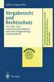 Vergaberecht und Rechtsschutz: Der inter- und supranationale Rahmen und seine Ausgestaltung in Deutschland