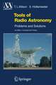 Tools of Radio Astronomy: Problems and Solutions