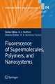 Fluorescence of Supermolecules, Polymers, and Nanosystems