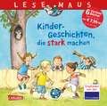 LESEMAUS Sonderbände: Kinder-Geschichten, die stark machen