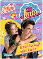 Disney Soy Luna: Soy Luna - Freundschaft oder Liebe?