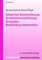 Schweriner Kommentierung der Kommunalverfassung des Landes Mecklenburg-Vorpommern