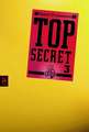 Top Secret 03. Der Ausbruch