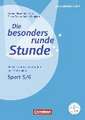 Die besondere runde Stunde / Sport: Klasse 5/6