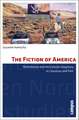 The Fiction of America: Performance and the Cultural Imaginary in Literature and Film