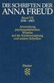 Die Schriften der Anna Freud 07