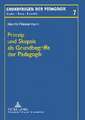 Prinzip Und Skepsis ALS Grundbegriffe Der Paedagogik: Ein Akteursbezogener Ansatz
