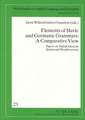 Elements of Slavic and Germanic Grammars: A Comparative View: Papers on Topical Issues in Syntax and Morphosyntax